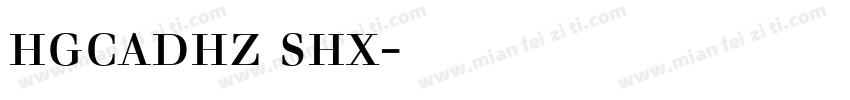 hgcadhz shx字体下载字体转换